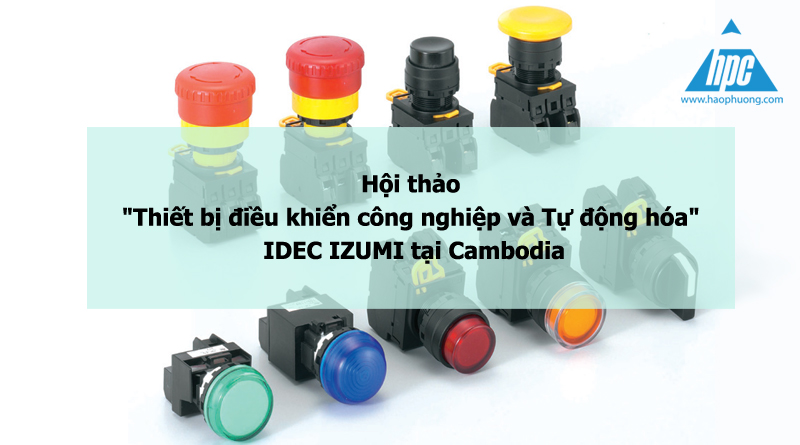 hội thảo thiết bị điện idec cambodia