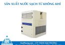 sản xuất nước từ không khí