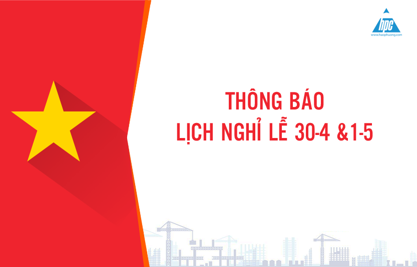 nghỉ lể 30/4 và 1/5