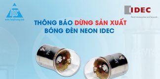 Idec ngừng sản xuất bóng đèn neon