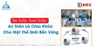 An toàn là chìa khóa cho một thế giới bền vững IDEC