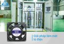 Giải pháp làm mát tủ điện hiệu quả hiện nay Giải pháp làm mát tủ điện