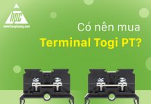 Có nên mua Terminal Togi PT?