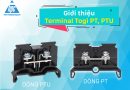 Giới thiệu Terminal Togi PT, PTU