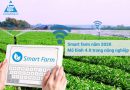 Smart Farm năm 2020 – Mô hình 4.0 trong nông nghiệp Smart farm năm 2020 – Mô hình 4.0 trong nông nghiệp