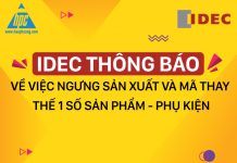 IDEC thông báo về việc ngưng sản xuất và mã thay thế 1 số sản phẩm, phụ kiện