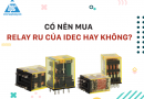 Có nên mua Relay RU của Idec hay không?