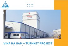 ViNa Hà Nam – Turnkey project (dự án chìa khóa trao tay)