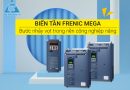 Biến tần Frenic Mega – Bước nhảy vọt trong nền công nghiệp nặng Biến tần Frenic Mega - Bước nhảy vọt trong nền công nghiệp nặng