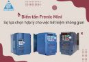 Biến tần Frenic Mini - Sự lựa chọn hợp lý cho việc tiết kiệm không gian