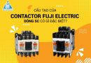 Cấu tạo Contactor SC Fuji Electric