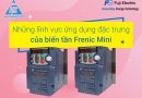 Những lĩnh vực ứng dụng đặc trưng của biến tần Frenic Mini