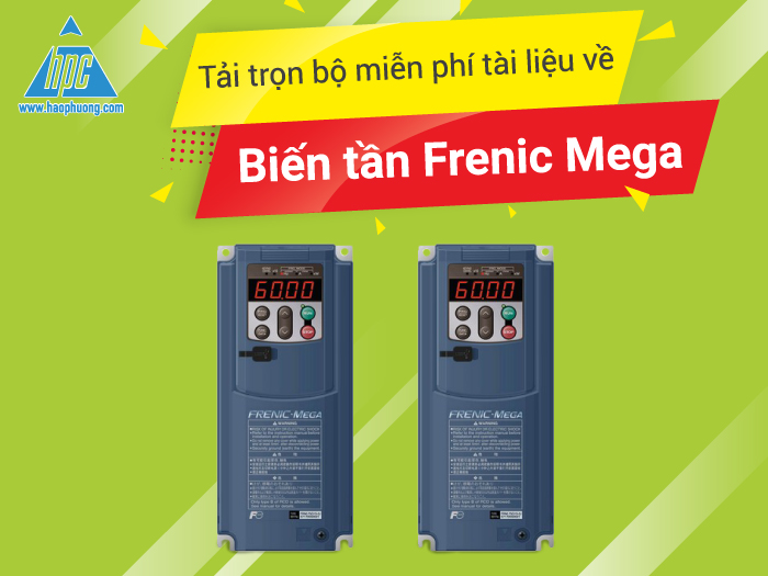 Tải trọn bộ miễn phí tài liệu về biến tần Frenic Mega