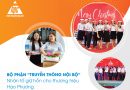 Bộ Phận “Truyền thông nội bộ” – Nhân tố giữ hồn cho thương hiệu Hạo Phương