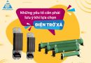 Những yếu tố cần phải lưu ý khi lựa chọn điện trở xả Những yếu tố cần phải lưu ý khi lựa chọn điện trở xả