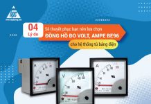 4 lý do sẽ thuyết phục bạn nên lựa chọn đồng hồ đo Volt, Ampe BE96 cho hệ thống tủ bảng điện