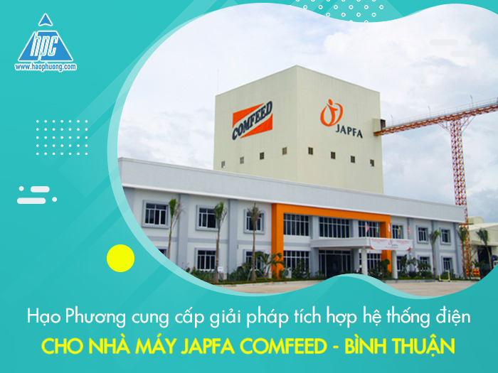 Hạo Phương cung cấp giải pháp tích hợp hệ thống điện cho nhà máy Japfa Comfeed - Bình Thuận