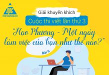 Giải khuyến khích cuộc thi viết lần thứ 3 “Hạo Phương – Một ngày làm việc của bạn như thế nào?” (Bài 6)