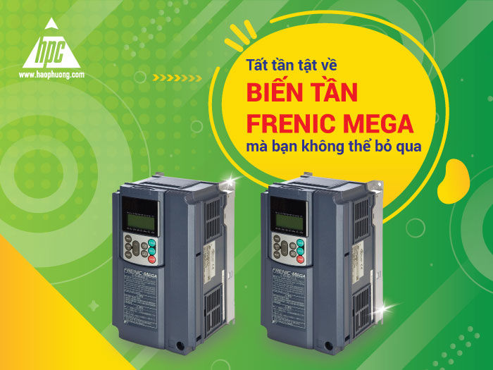 Thông tin chi tiết nhất về biến tần Frenic Mega - 