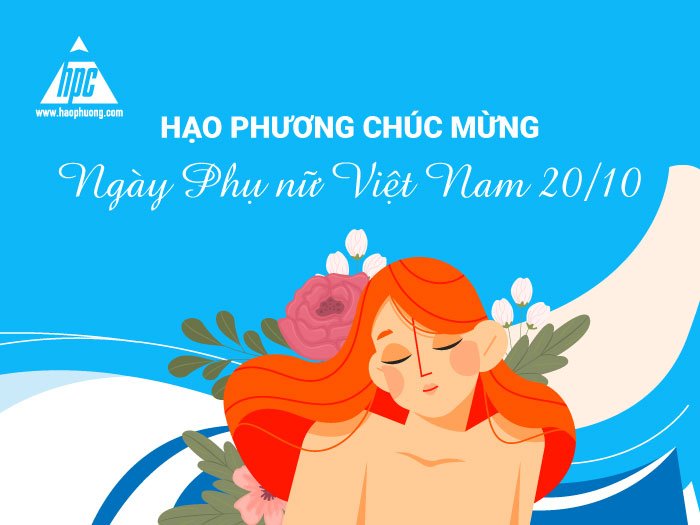 Hạo Phương chúc mừng ngày Phụ nữ Việt Nam 20/10