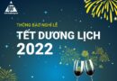 Hạo Phương thông báo lịch nghỉ Tết Dương lịch năm 2022