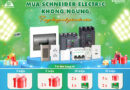 Tưng bừng mở quà cuối năm 2022 khi mua sắm các thiết bị Schneider Electric tại Hạo Phương