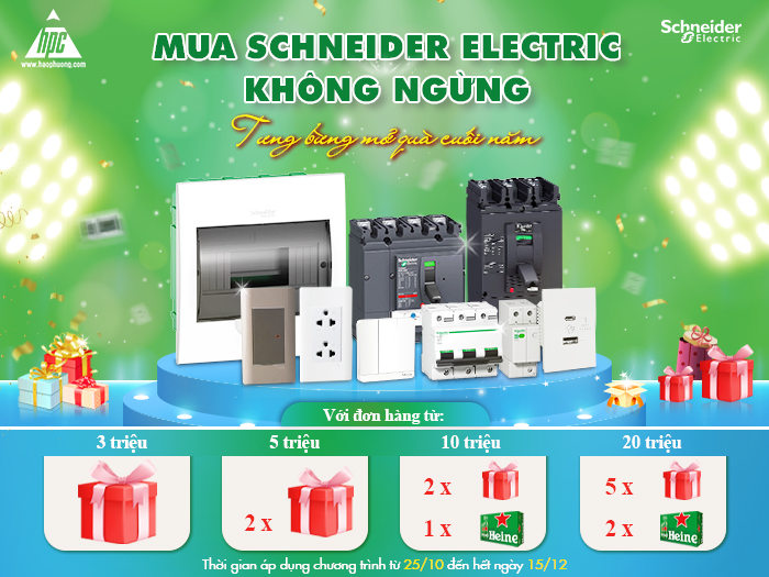 Tưng bừng mở quà cuối năm 2022 khi mua sắm các thiết bị Schneider Electric tại Hạo Phương