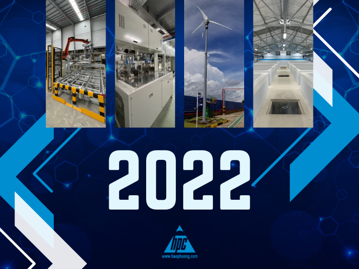 Năm 2022 - Năm đánh dấu sự phát triển và ứng dụng thành công các hệ thống công nghệ cao của Hạo Phương