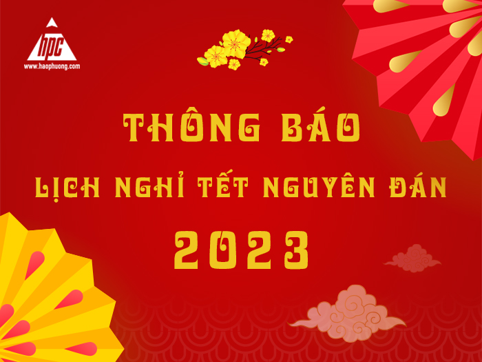 Hạo Phương thông báo lịch nghỉ Tết Nguyên đán 2023